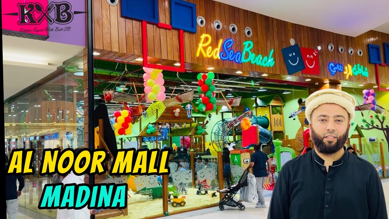 Madina Ka Mashoor Mall Al Noor Mall | Shopping In Madina