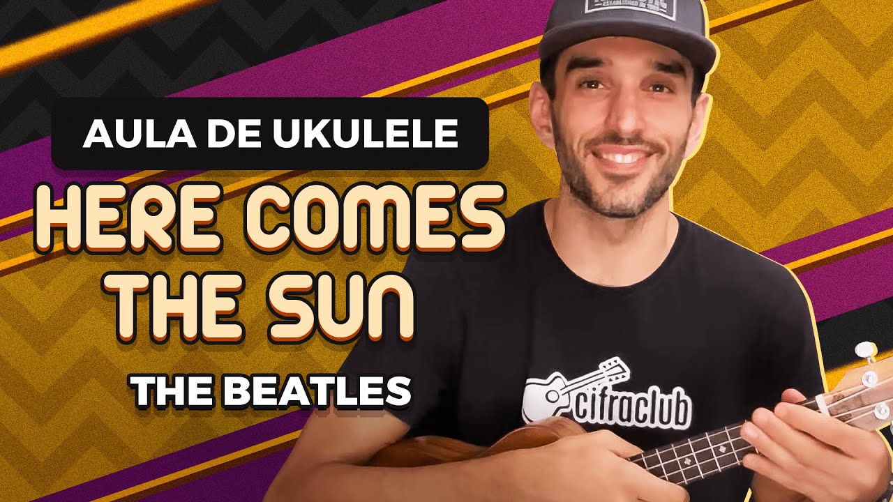 HERE COMES THE SUN - The Beatles | COMO TOCAR UKULELE