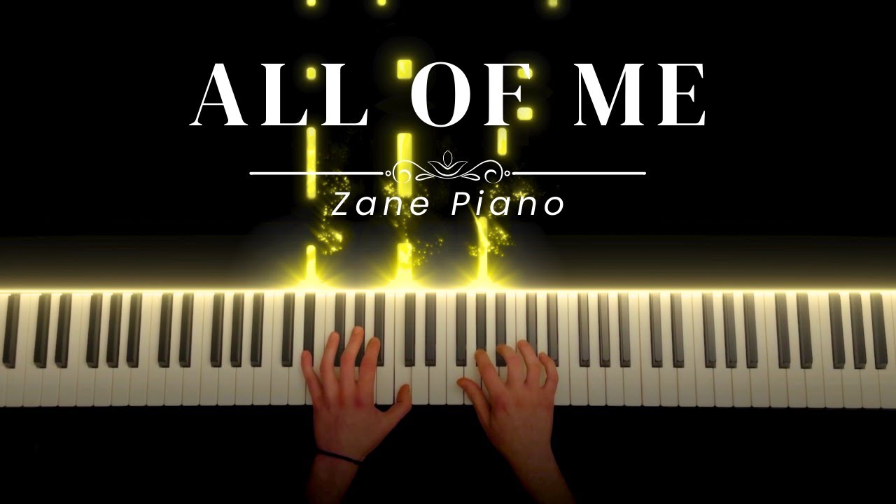 John Legend - All of Me // Zane Piano Cover