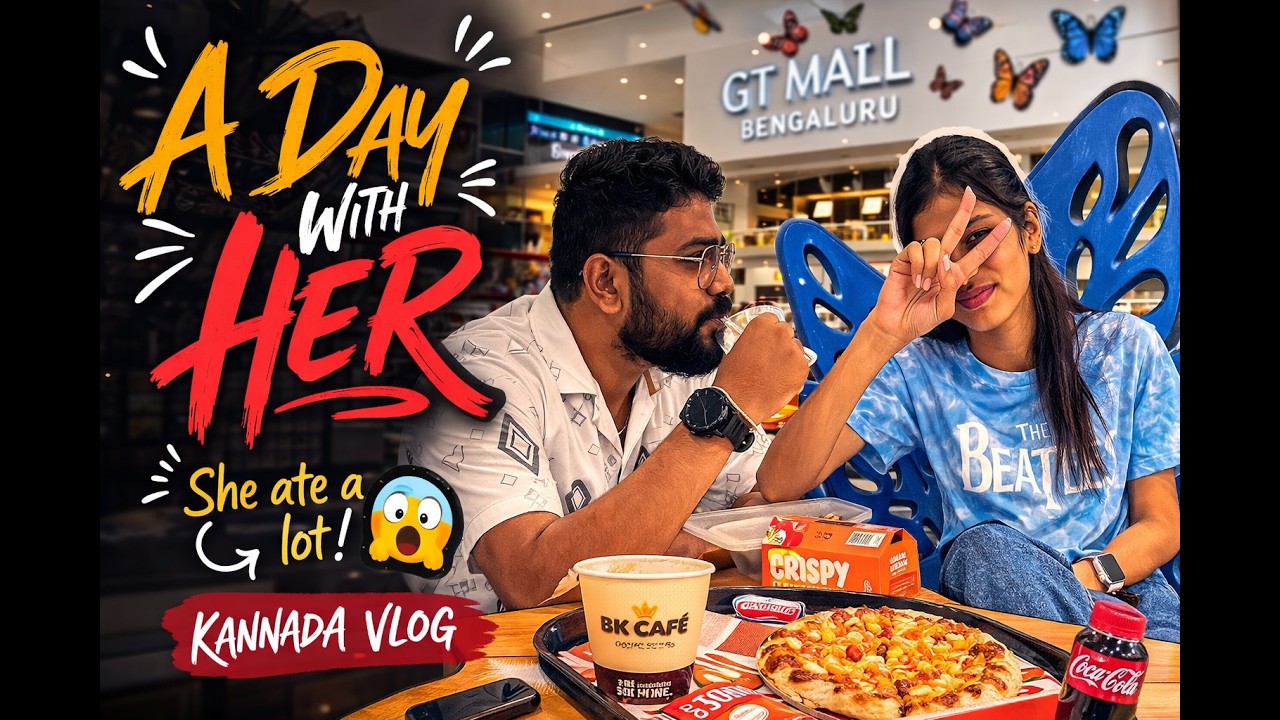 A DAY WITH HER | DAILY VLOG | EPISODE 2 | KANNADA VLOG .