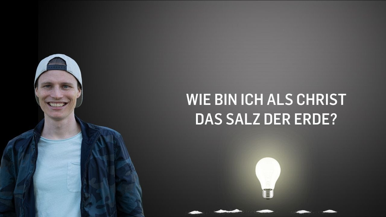 Wie bin ich als Christ das Salz der Erde? | Johannes Schmid | ICF Vorarlberg