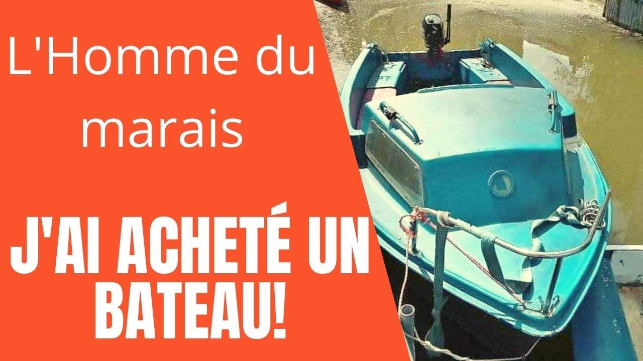 J'ai acheté un bateau !
