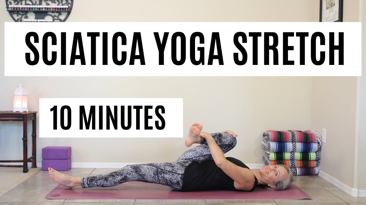 10 Minute Sciatic Yoga Stretch