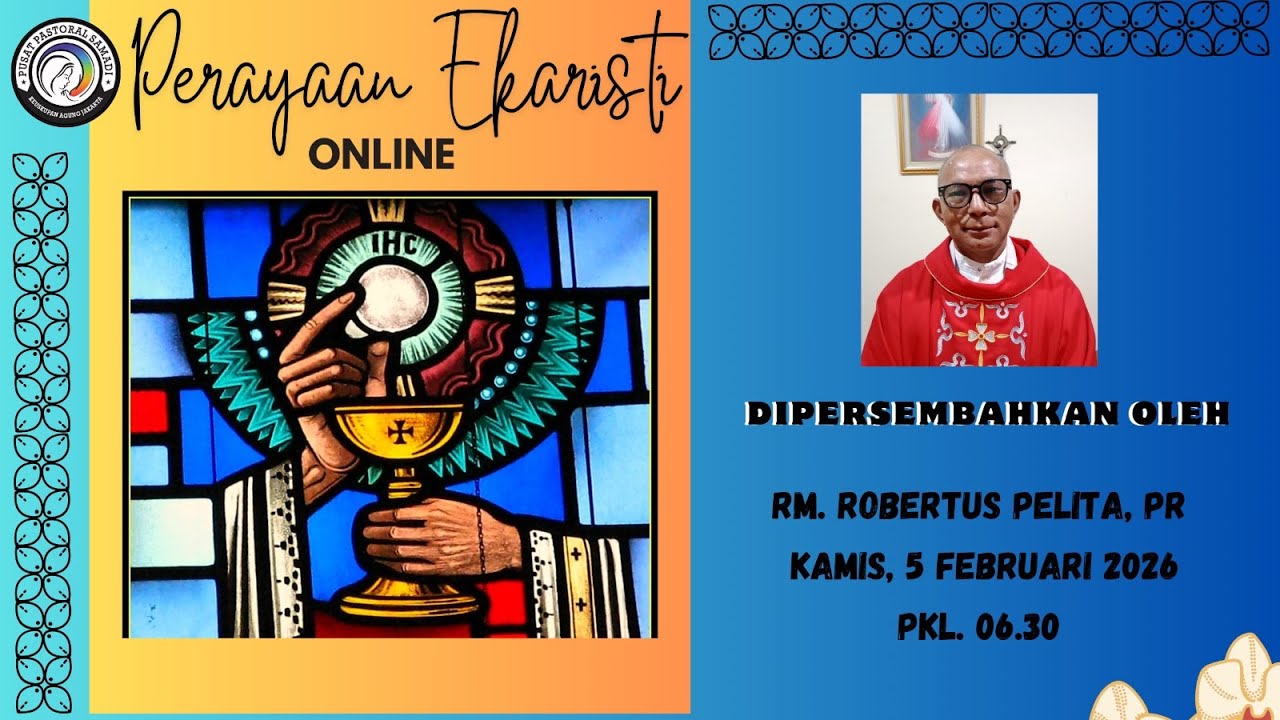 MISA KAMIS,  5 FEBRUARI 2026 || PW ST. AGATA  , Pk. 06.30 WIB