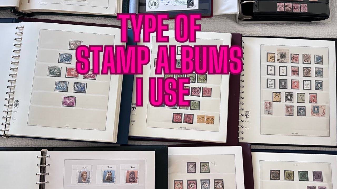 Types of stamp albums I use: Lindner T, Safe Dual, Lighthouse Album w mounts, Vario pages stock book