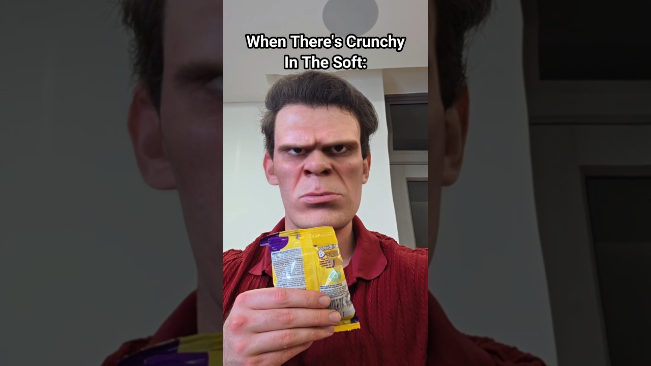 When There Is Unexpected Crunchy In The Soft.