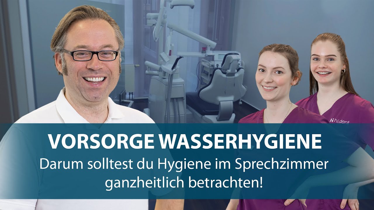 Ganzheitliche Hygiene im Behandlungszimmer &ndash; Vorsorge bei der Wasserhygiene