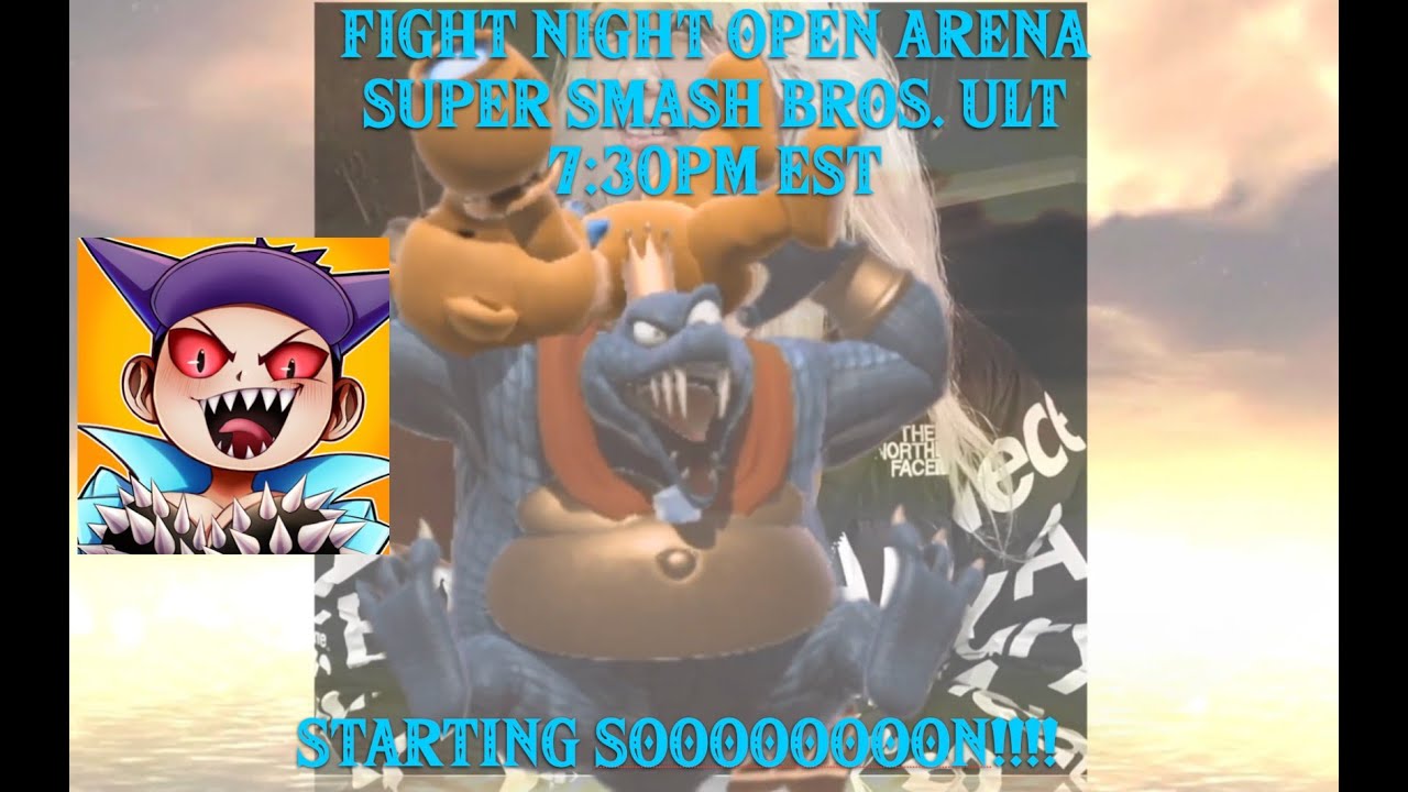 SUPER SMASH BROS ULT FIGHT NIGHT OPEN ARENA! 37DQJ PW:6969