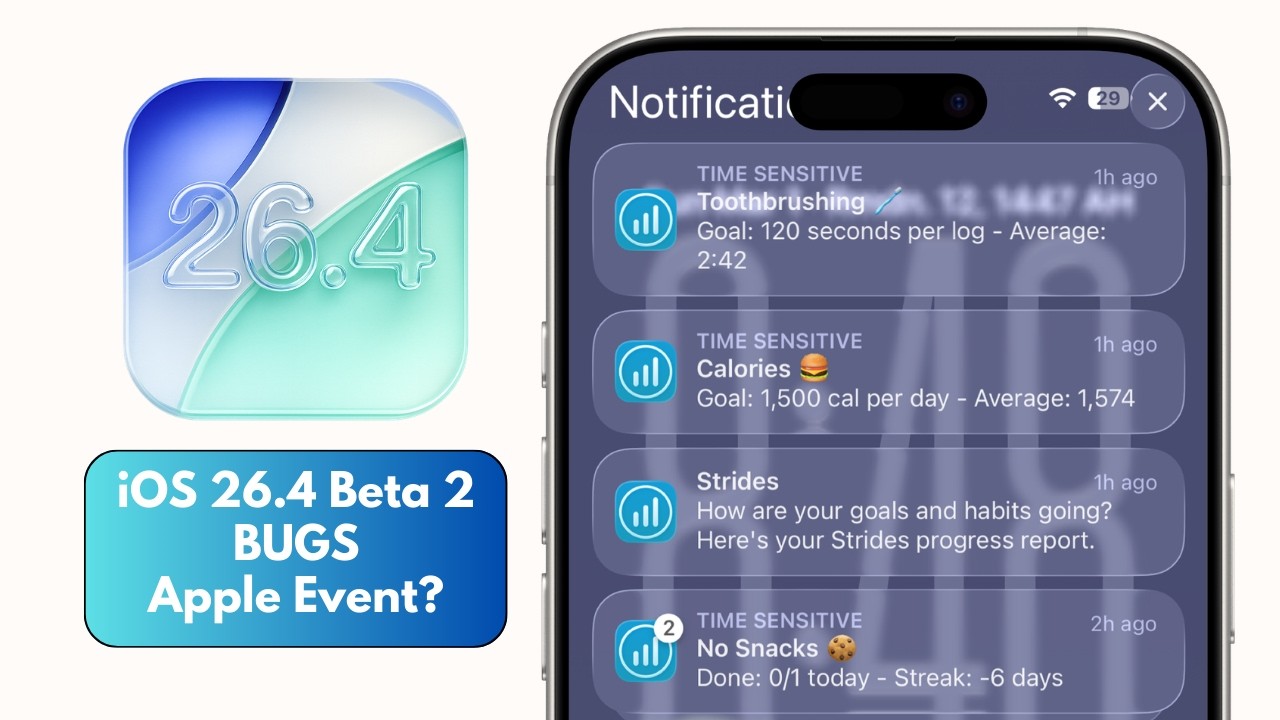 iOS 26.4 Beta 2 Bugs, Apple Event & Your COMMENTS