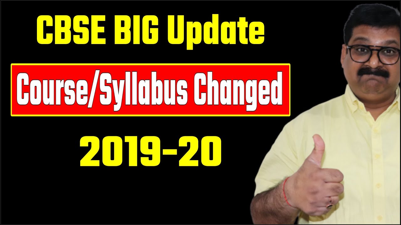 CBSE BIG UPDATE, Course Changed, Syllabus Changed CBSE for 2019-20, #arvindacademy