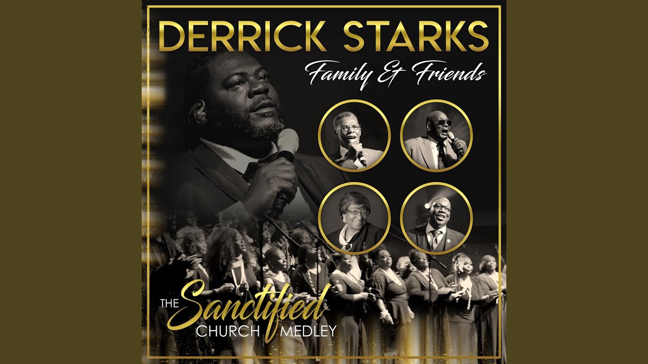 The Sanctified Church Medley