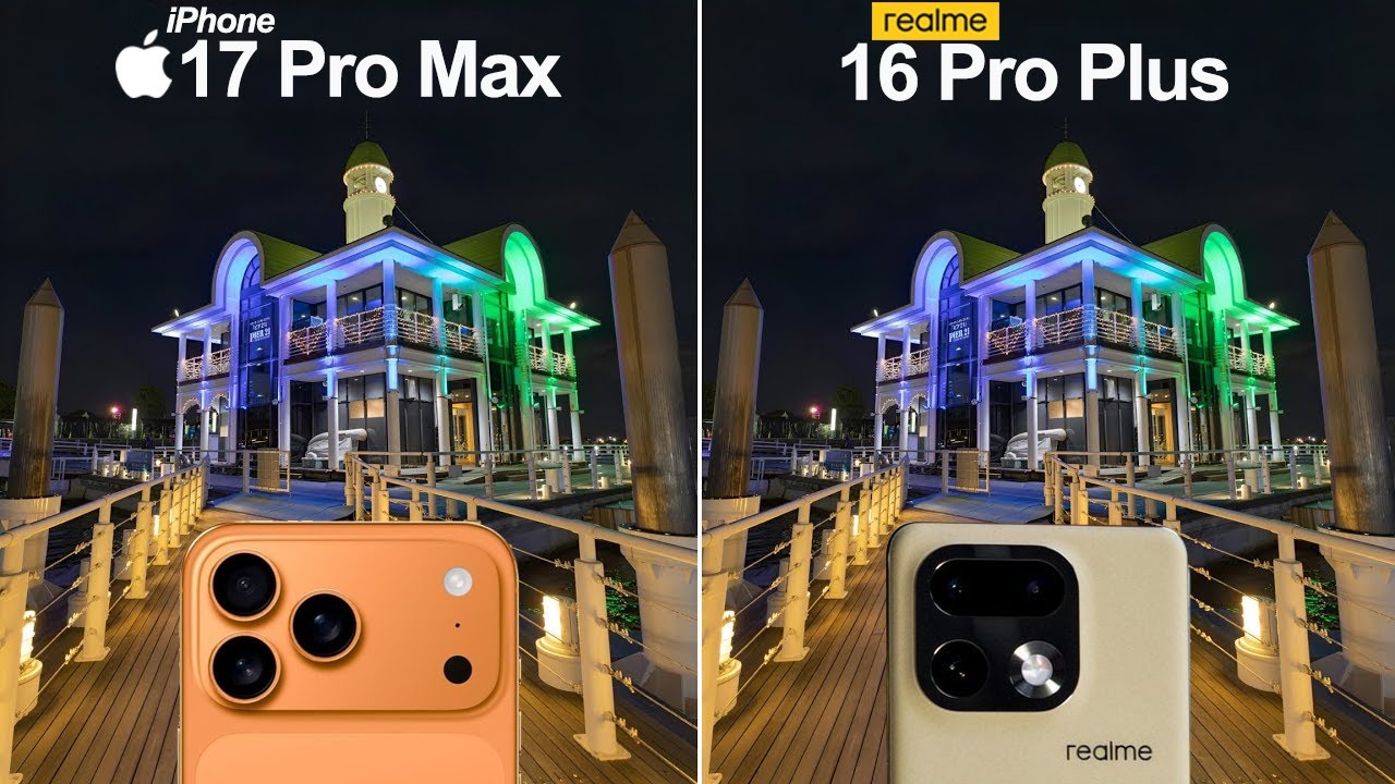 Сравнение камер Realme 16 Pro Plus и iPhone 17 Pro Max: тест-драйв