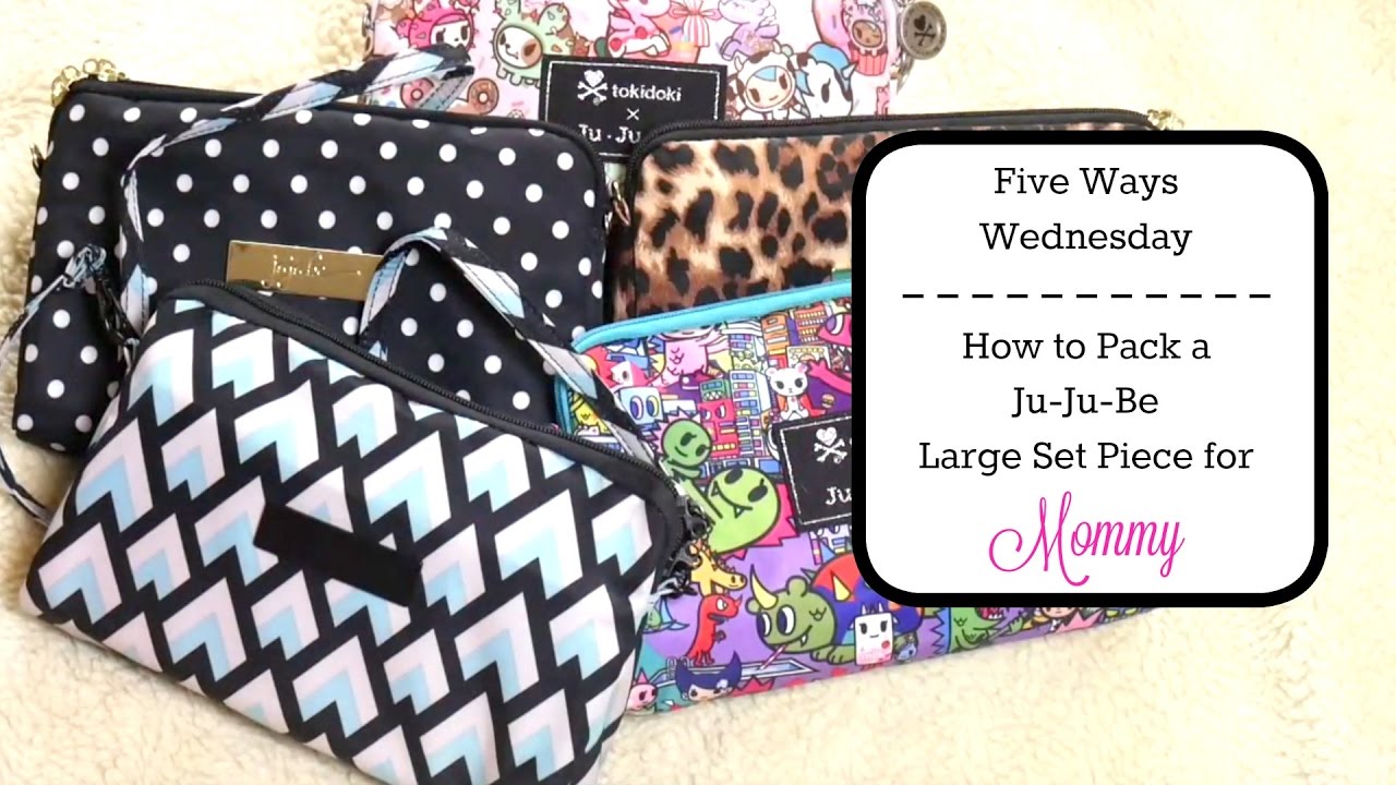5WW: How to Pack a Ju-Ju-Be Large Set Piece for Mommy Needs