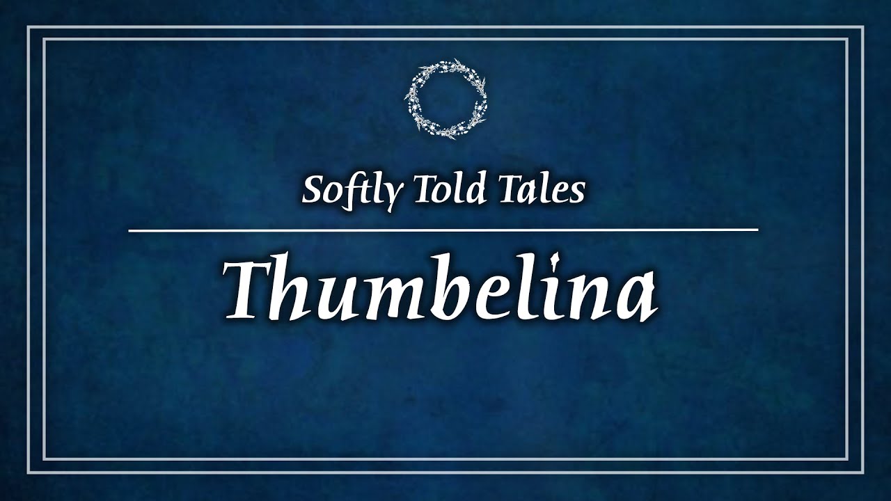 ASMR | Дюймовочка ♢ Нежные истории для расслабления и сна