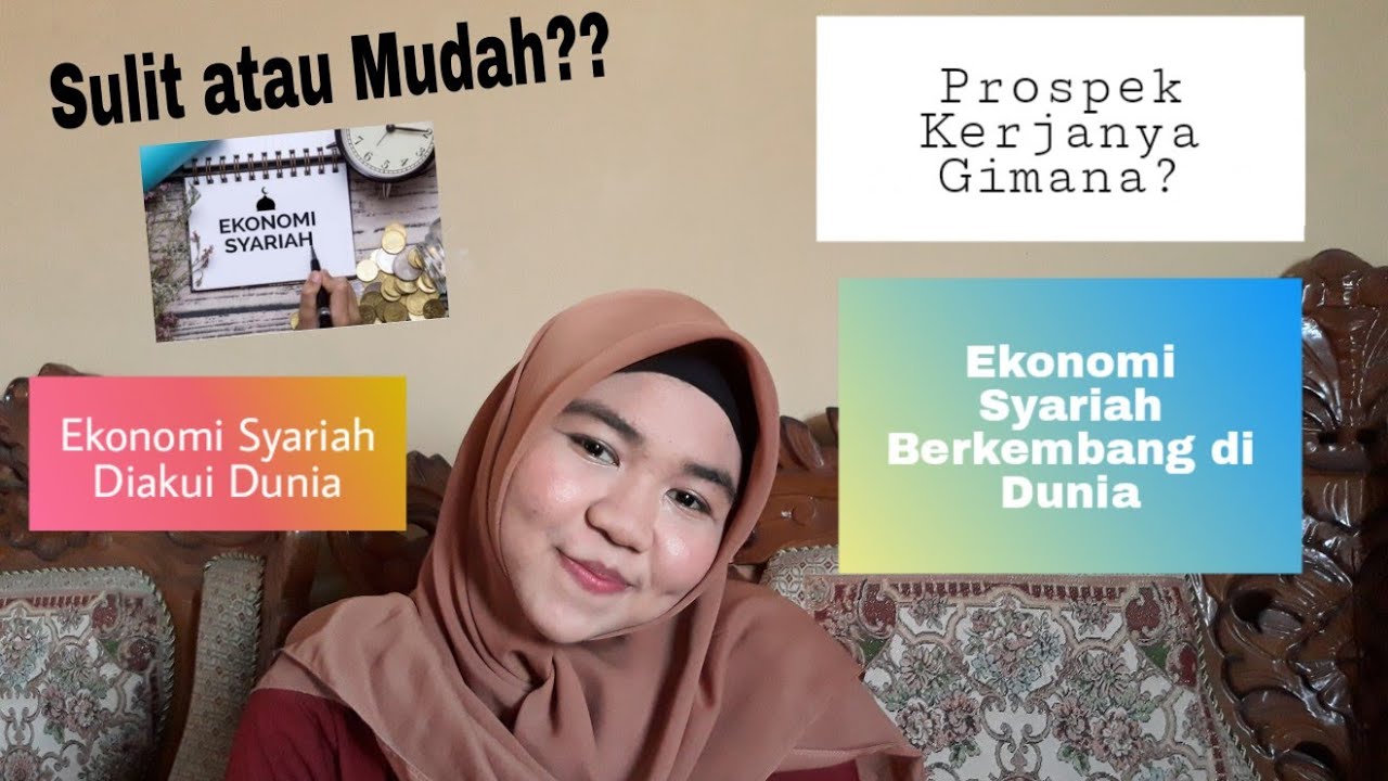 RASANYA KULIAH DI JURUSAN EKONOMI SYARIAH | SEPUTAR KULIAH | RINI KHAIRUNI