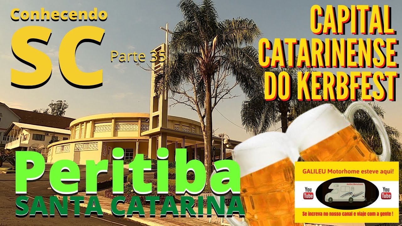 PERITIBA SC | MELHOR CIDADE DE SANTA CATARINA ? |  CONHECENDO SC COM O GALILEU MOTORHOME Parte 35.