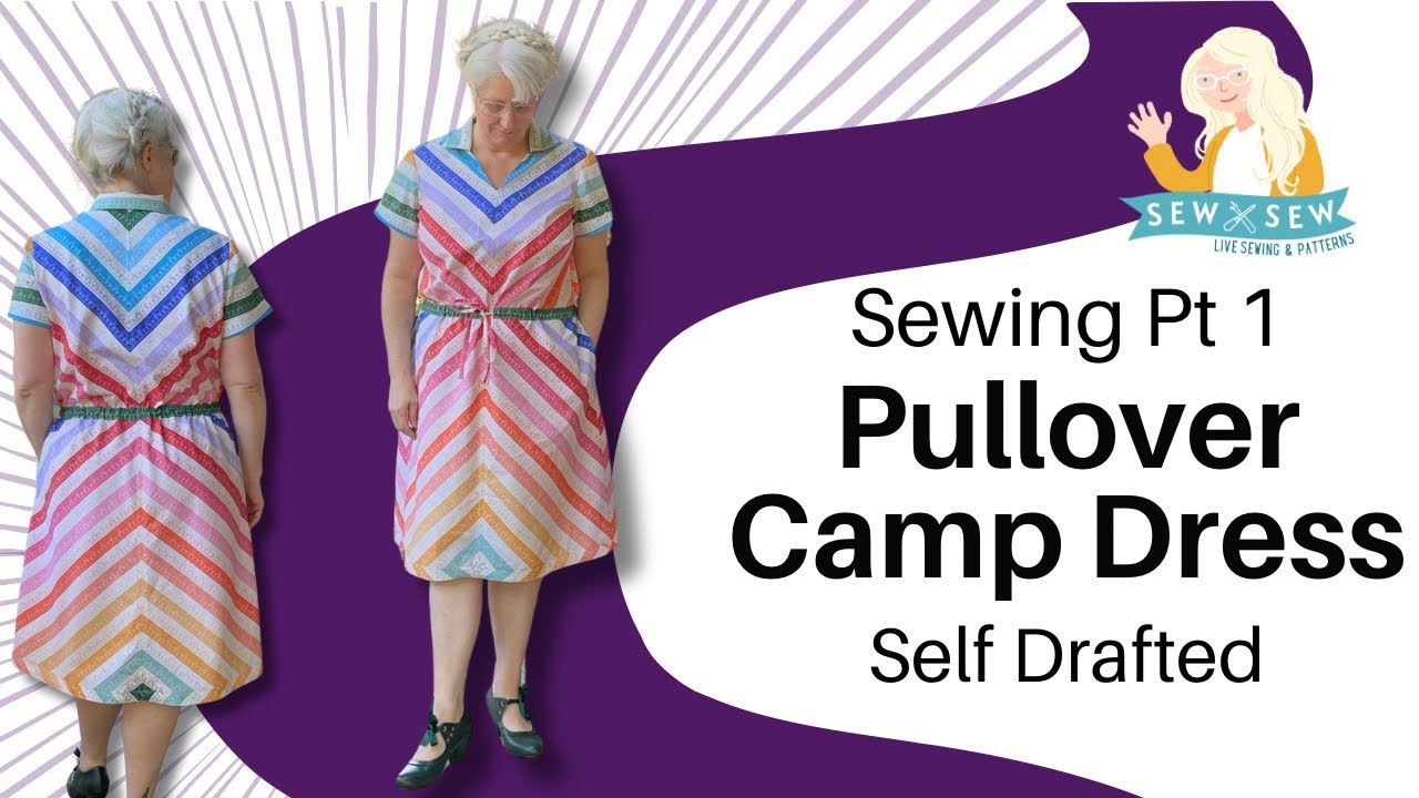 Sewing Part 1 Pullover Camp Dress #SewFrugal