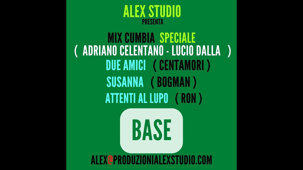 SUSANNA – ATTENTI AL LUPO ( Celentano – Dalla ) MIX CUMBIA [ BASE ] KARAOKE Alex Studio