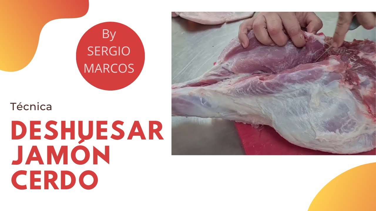 Cómo deshuesar un Jamón de Cerdo Fresco, cocina o carnicería.