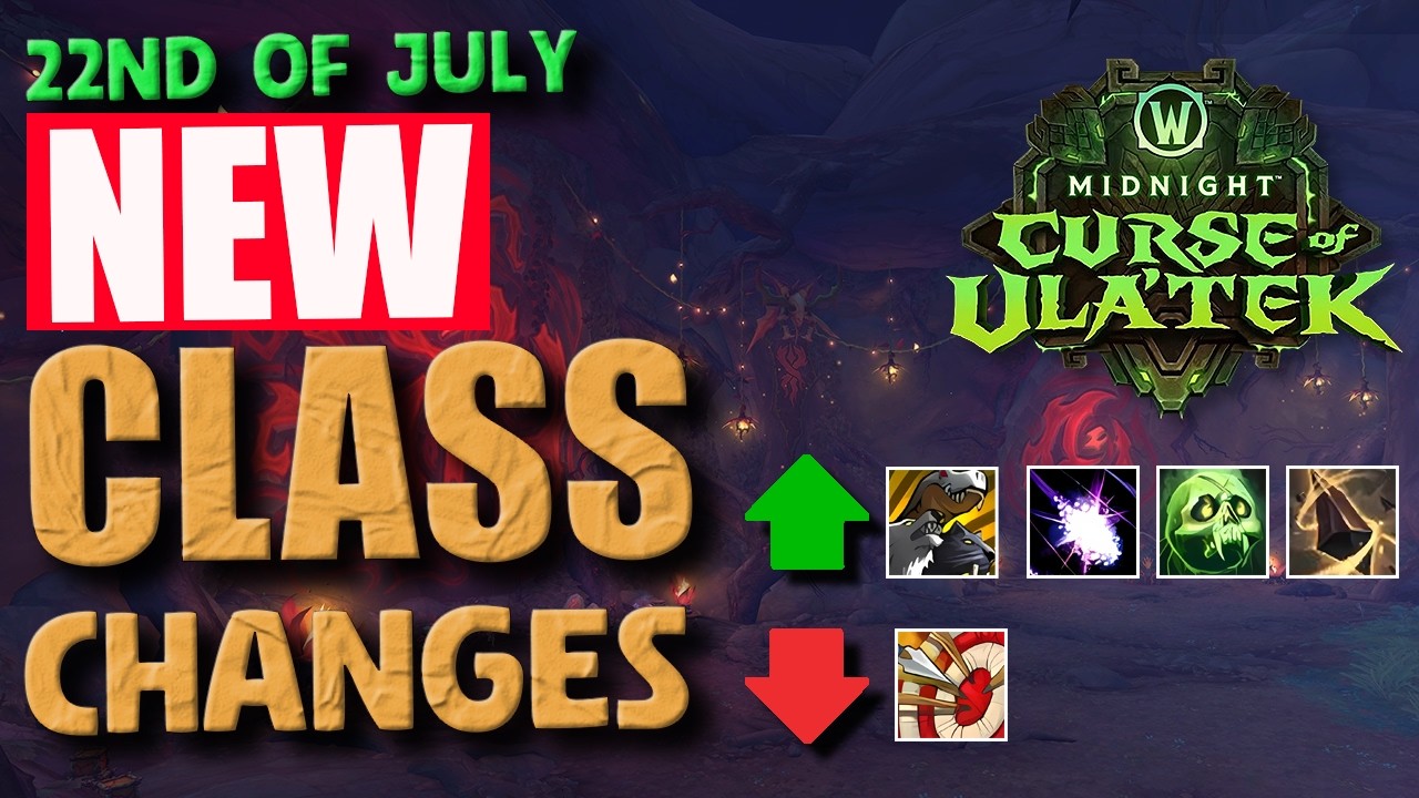 *NEW* Class Changes - ROGUE BUFFS - UNHOLY DK IS BACK - AUG BUFFED? - ARCANE NERFS | Midnight S2