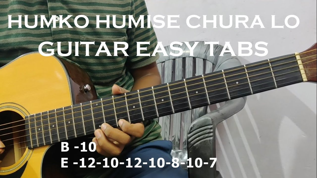 Humko Humise Chura Lo (Mohabbatein) Guitar Tabs || Single String Guitar Tabs