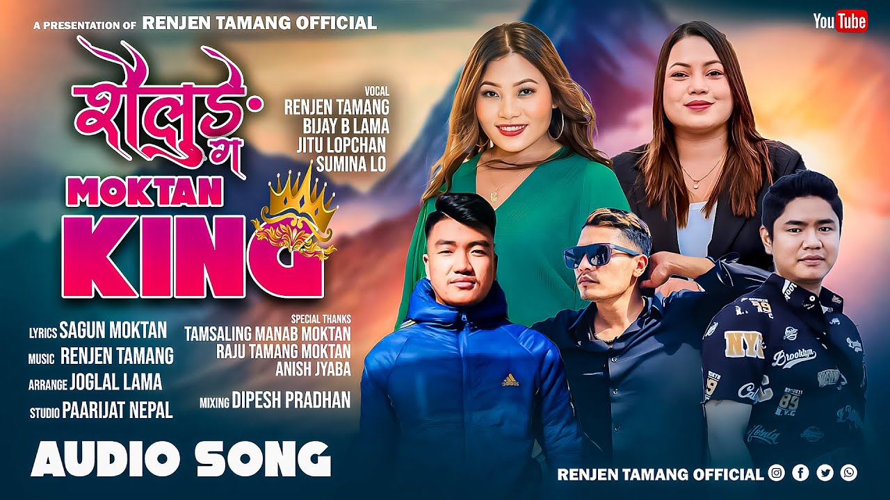Shailunge Moktan King By Renjen Tamang,Jitu Lopchan, Bijay B Lama & Sumina Lo || New Audio Song
