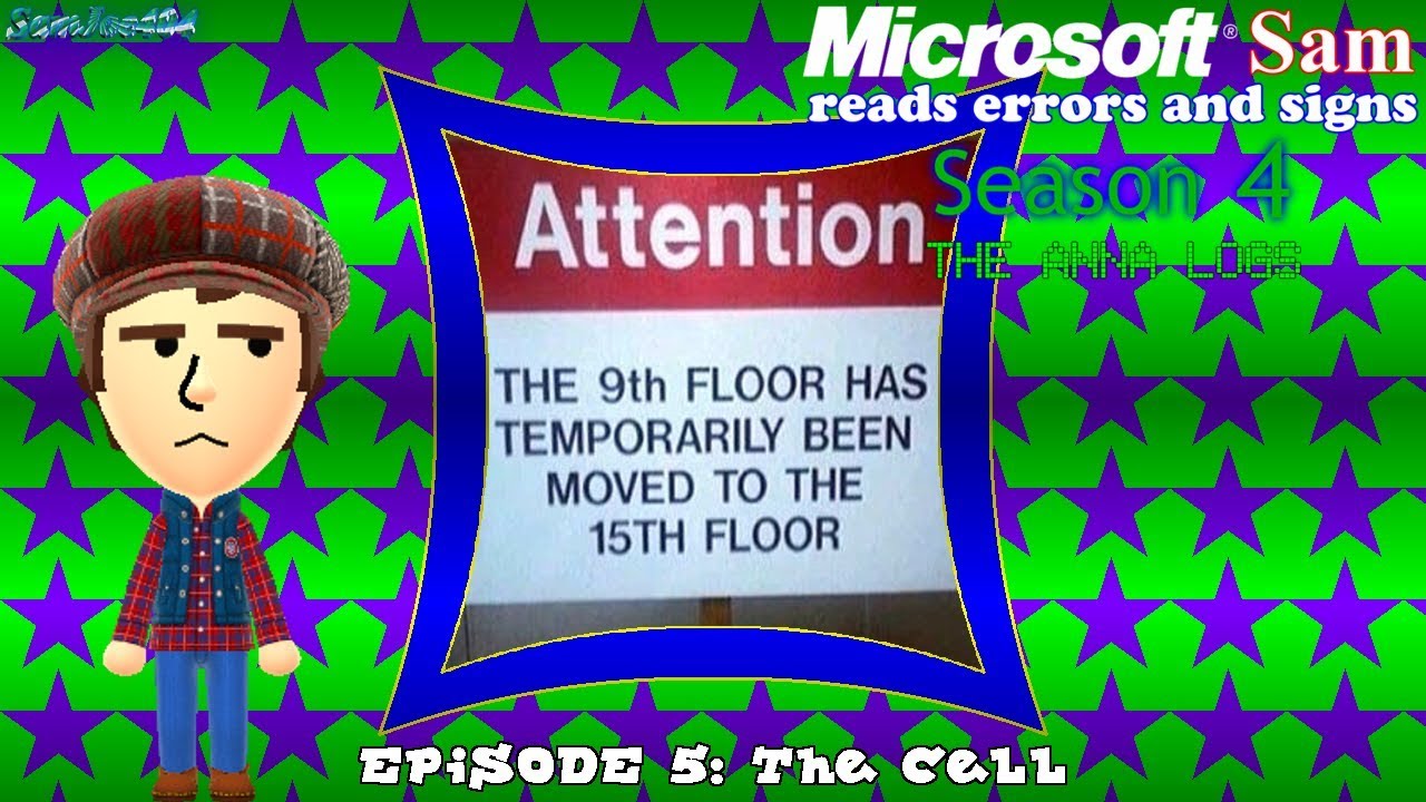 Microsoft Sam reads errors and signs (S4E5.1): The Cell