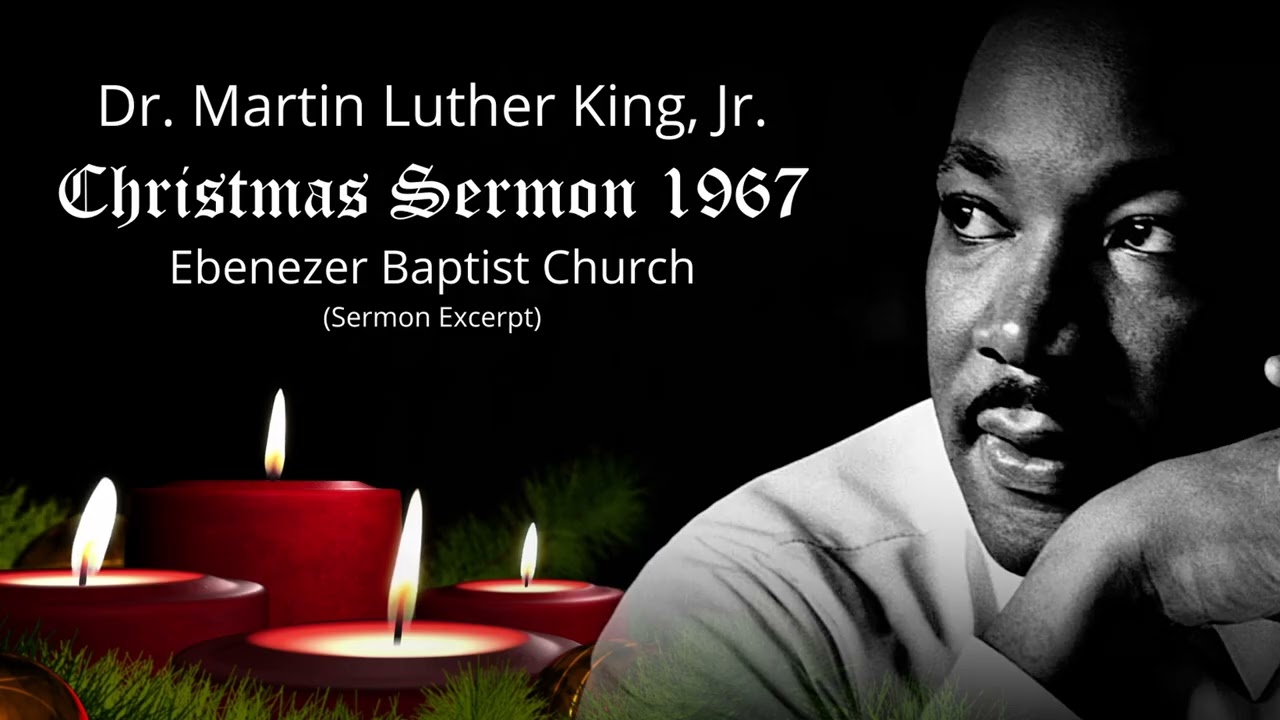 Dr. Martin Luther King, Christmas Message.