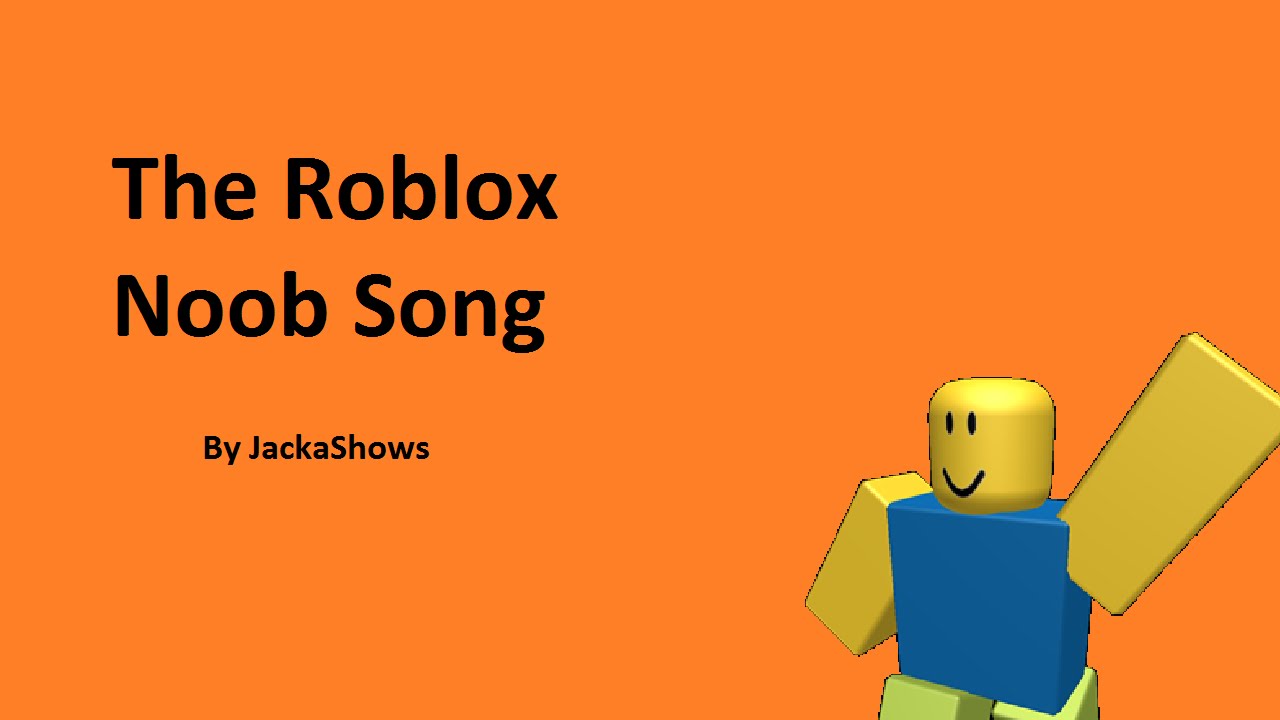 Roblox | Noob Song