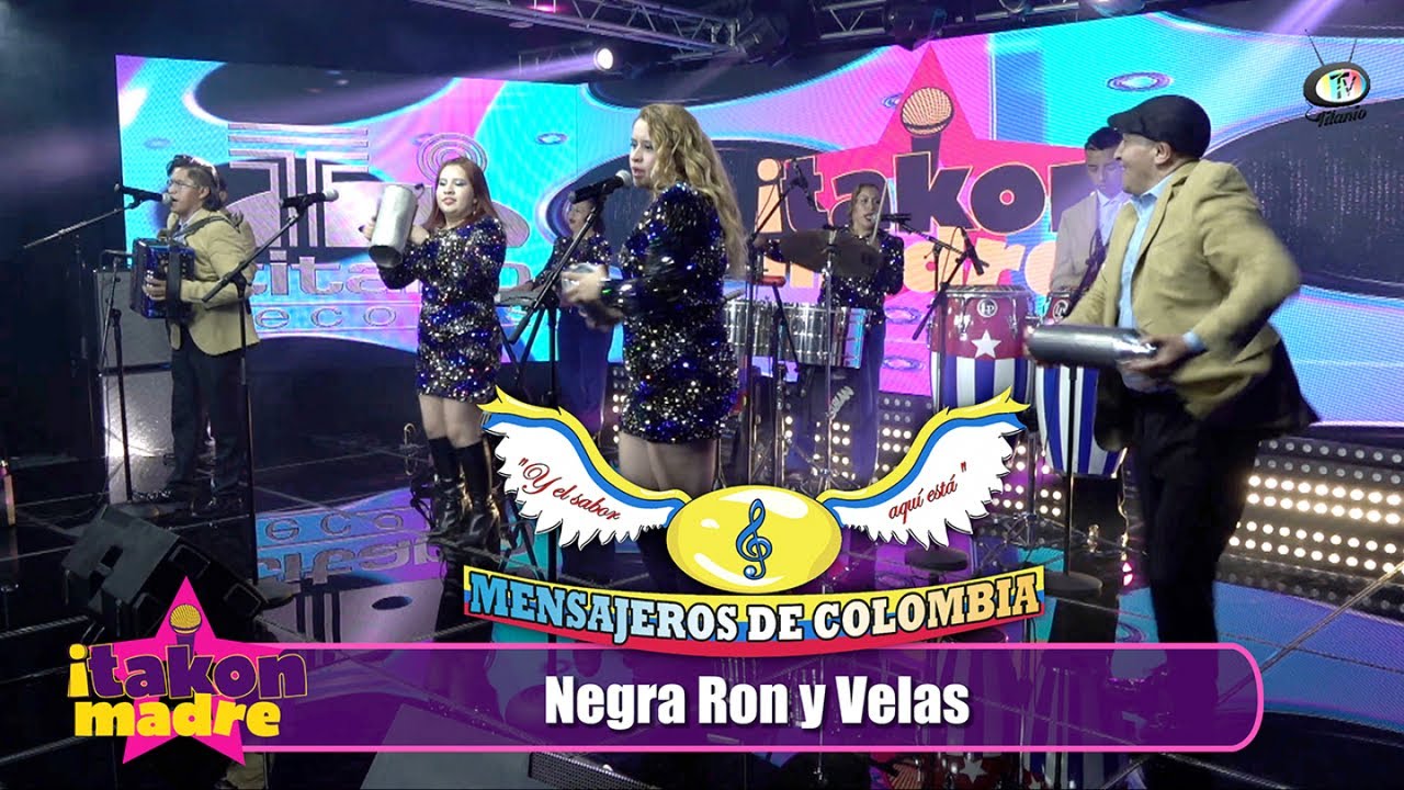 Mensajeros de Colombia - Negra Ron y Velas (Video Oficial)