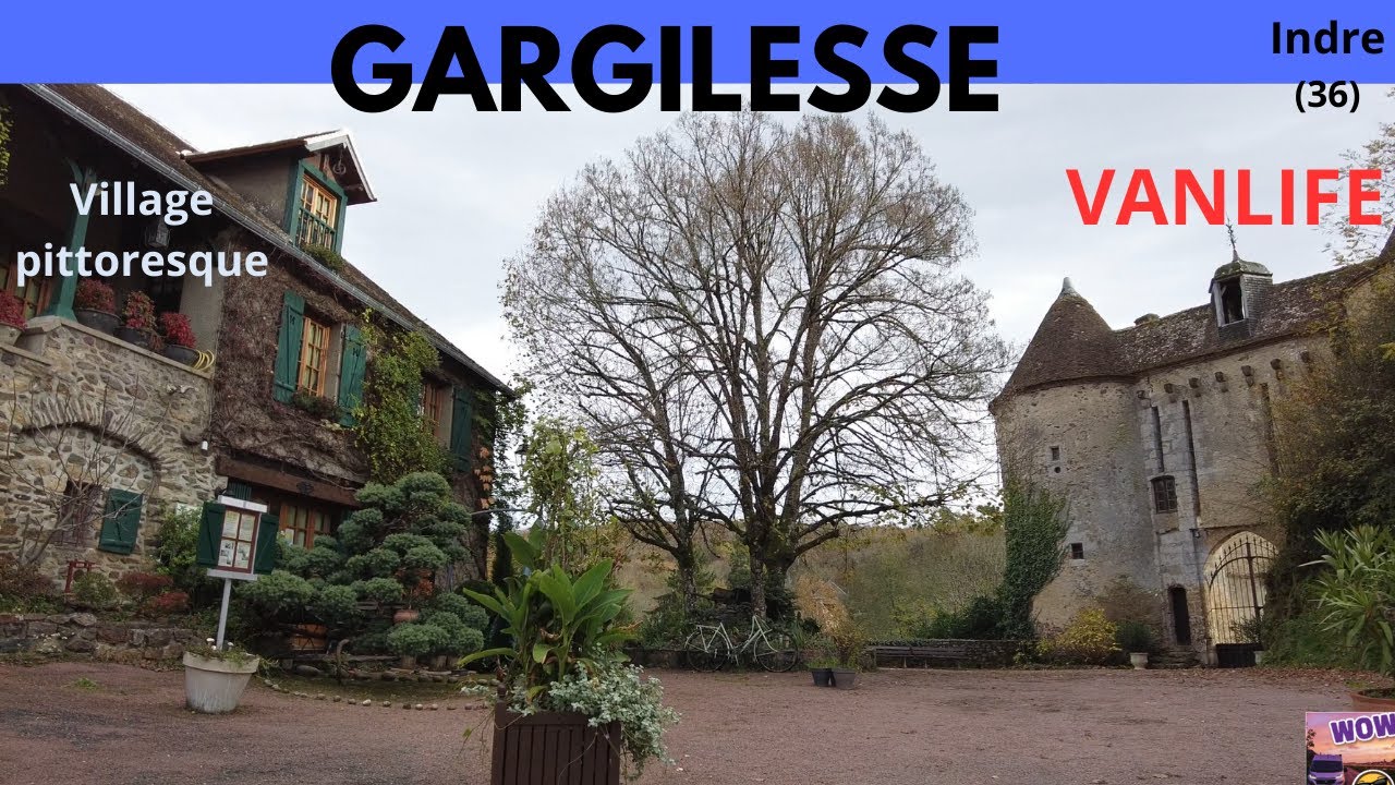 #Gargilesse , Indre-36, village pittoresque,  visite #vanlife