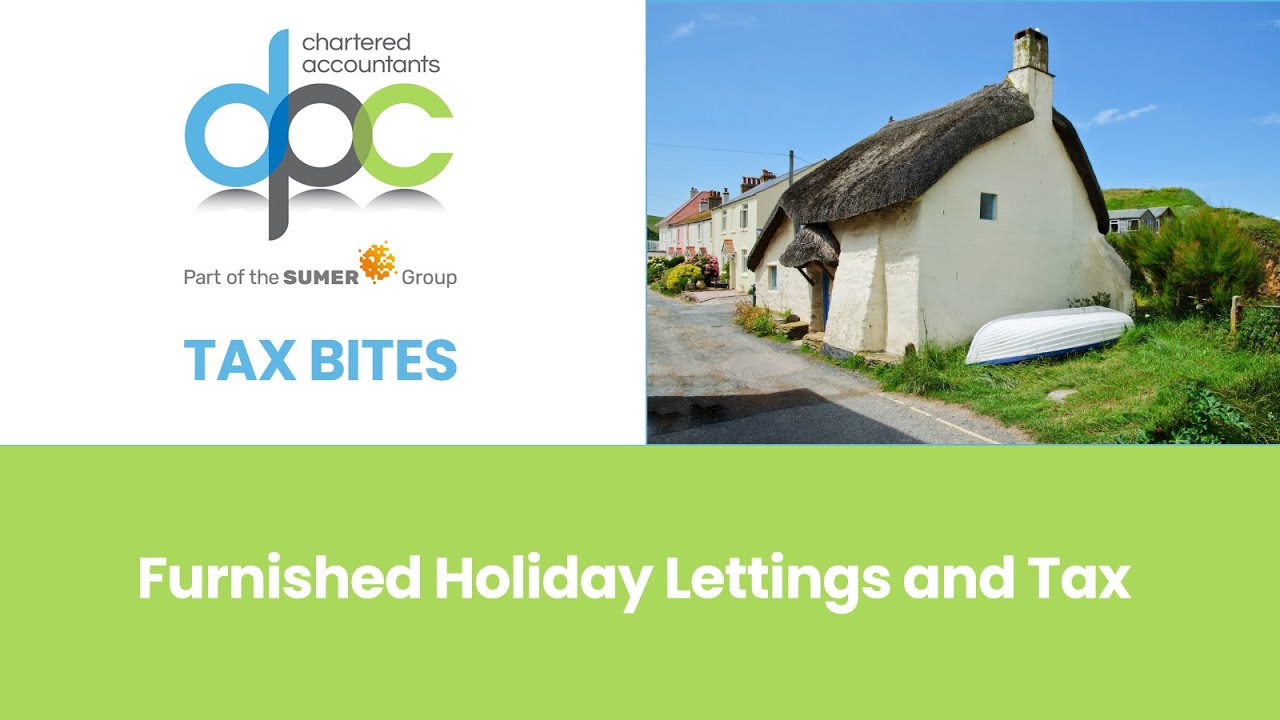 DPC TAX BITES - Furnished Holiday Lettings