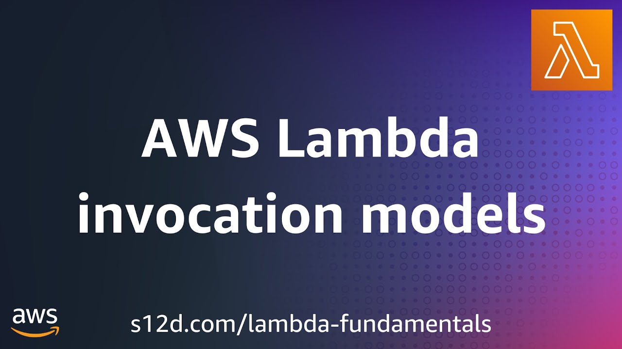 Модели вызовов AWS Lambda | Основы AWS Lambda