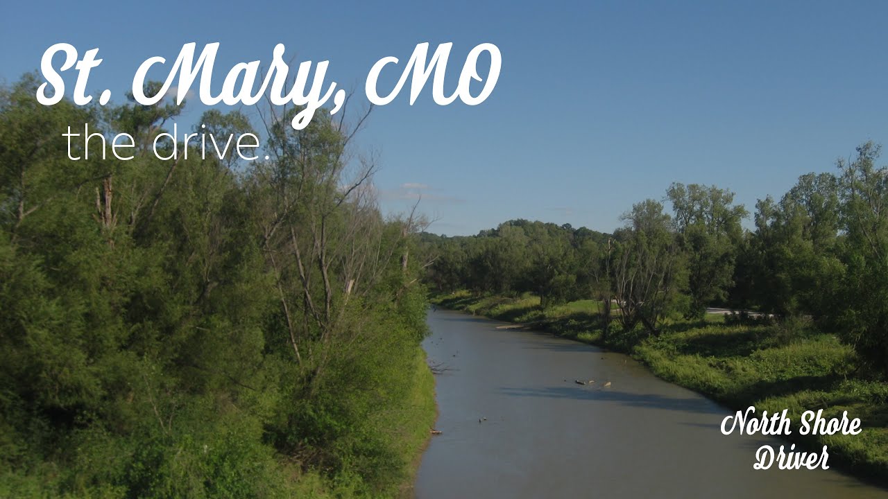 St. Mary, MO - The Drive
