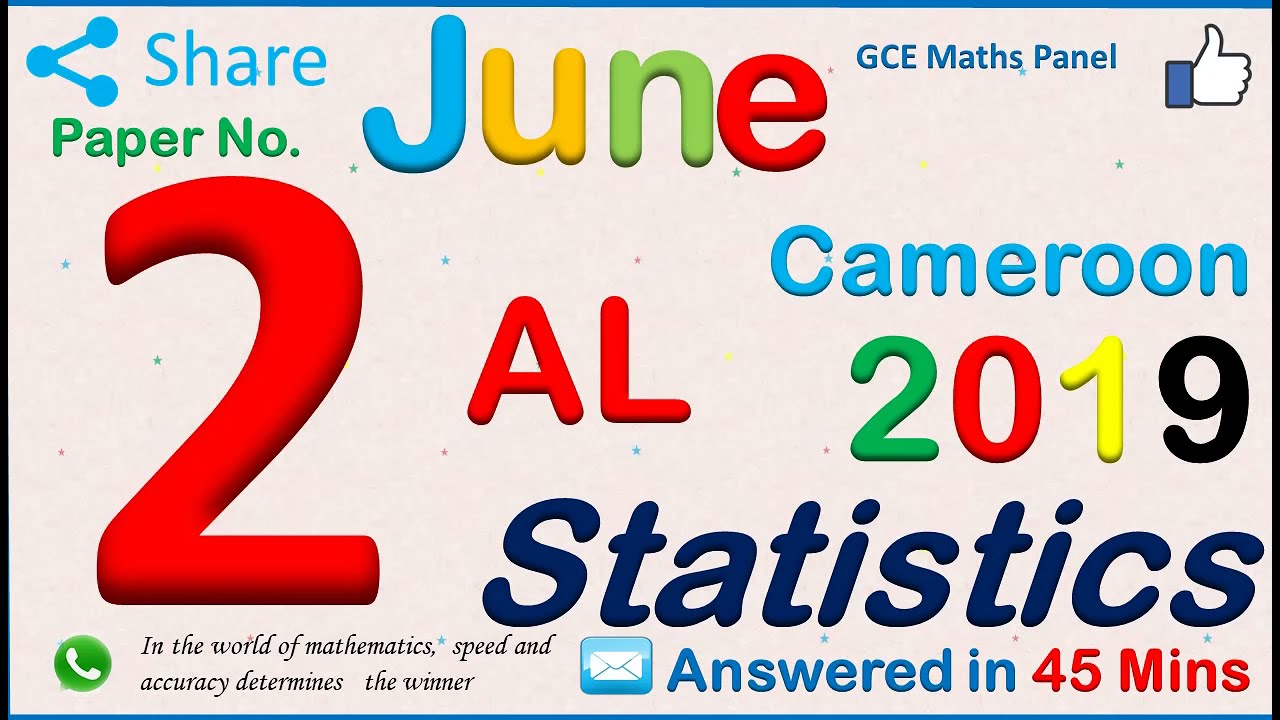 GCE A Level Maths Paper 2 Statistics   June 2019