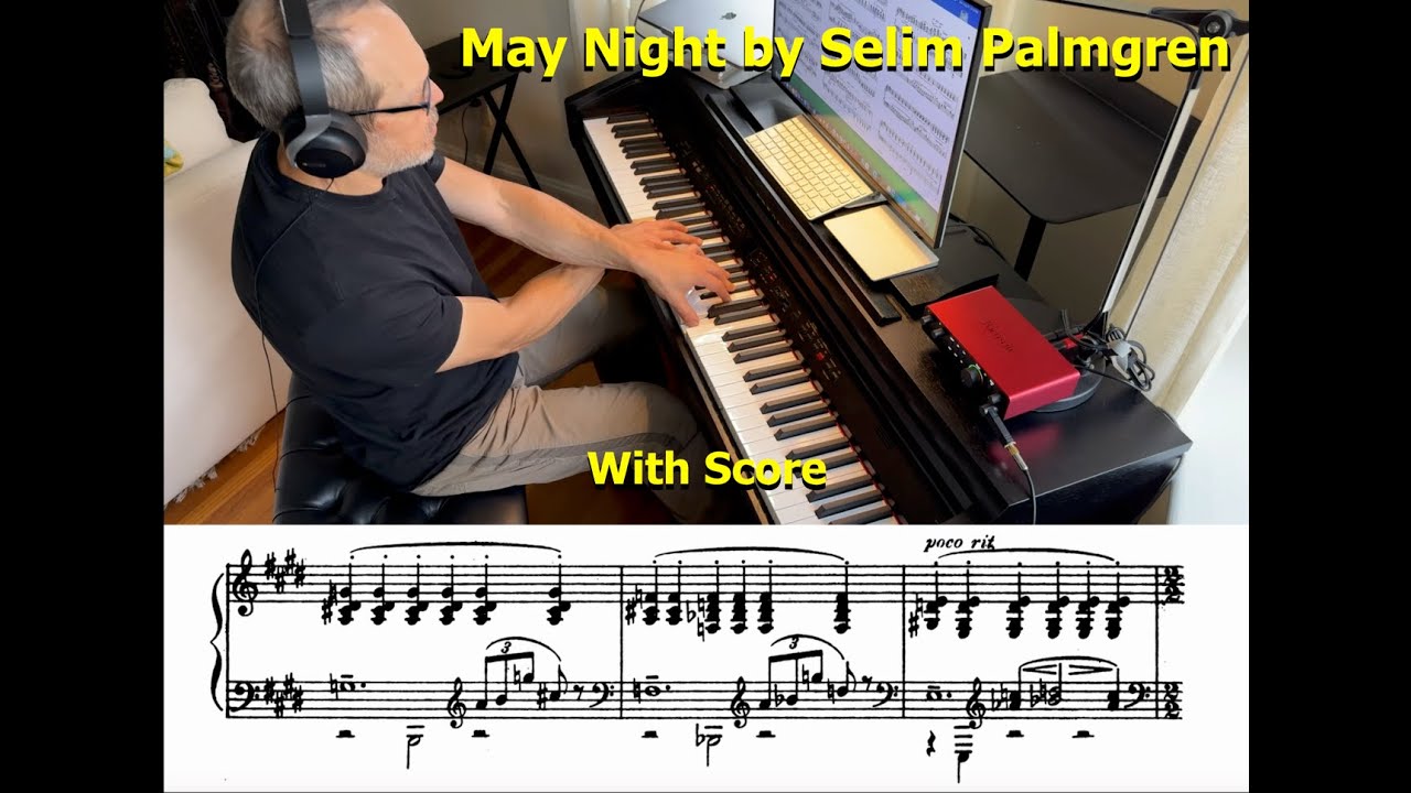 Performing May Night by Salim Palmgren