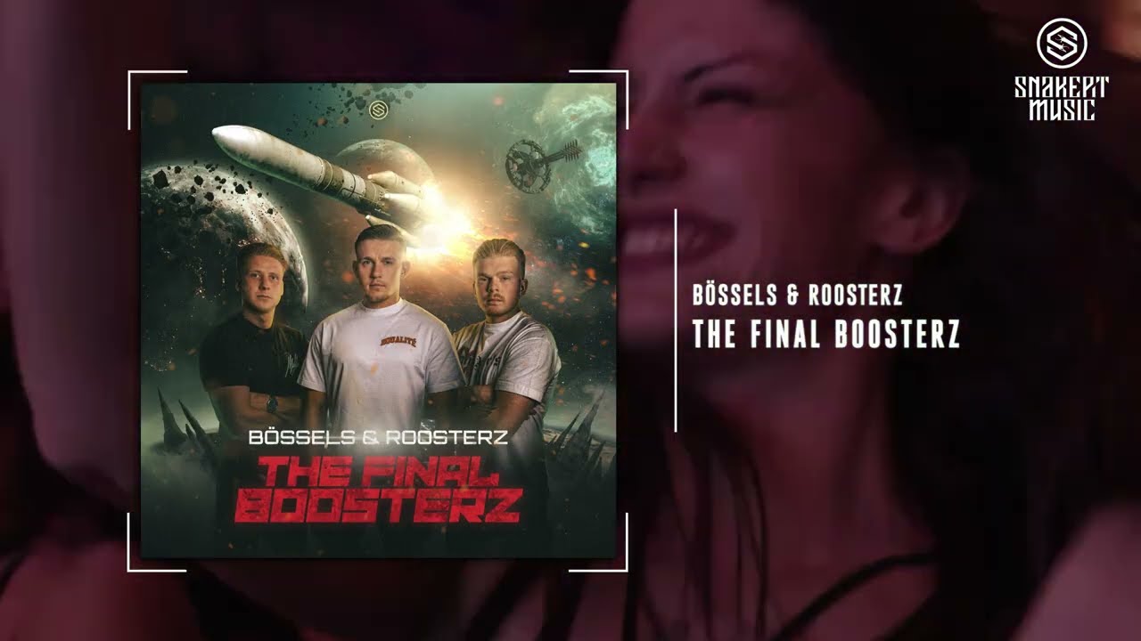 B&ouml;ssels & Roosterz - The Final Boosterz