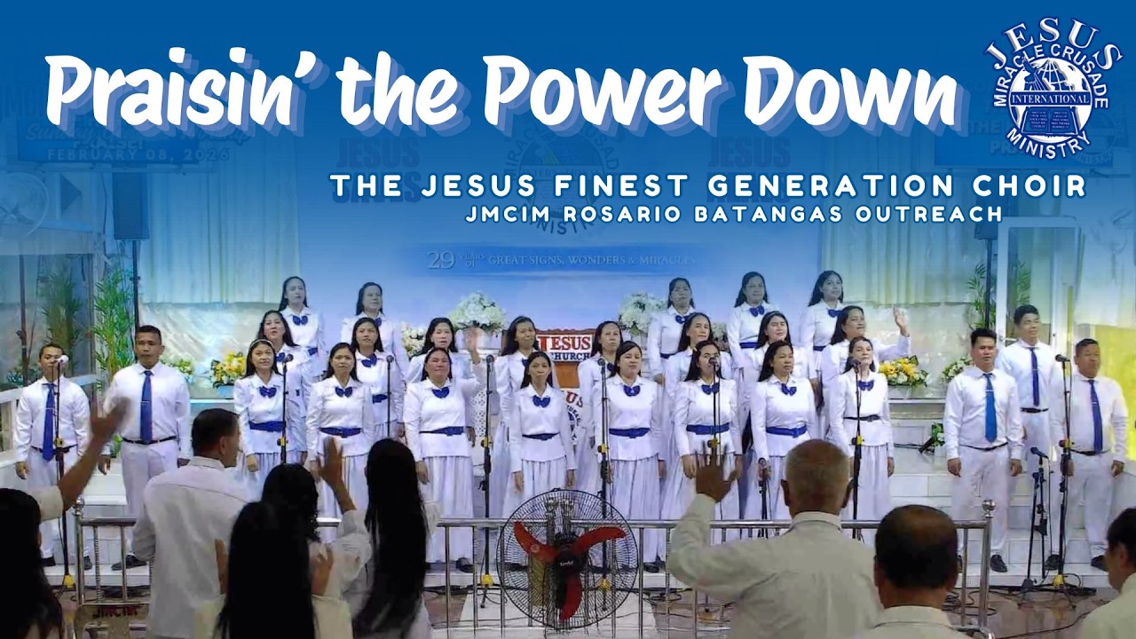 PRAISIN' THE POWER DOWN | JMCIM ROSARIO BATANGAS | FEBRUARY 08, 2026