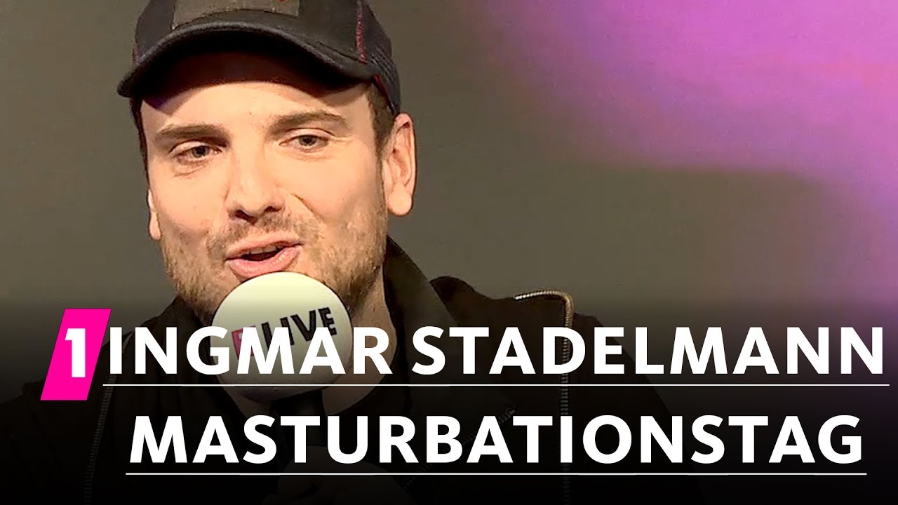 Ingmar Stadelmann: Masturbationstag | 1LIVE Generation Gag
