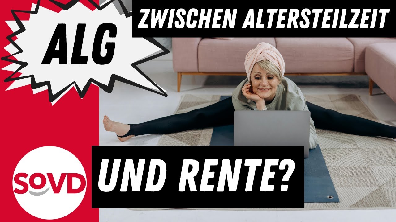 Arbeitslosengeld zwischen Altersteilzeit und Rente?