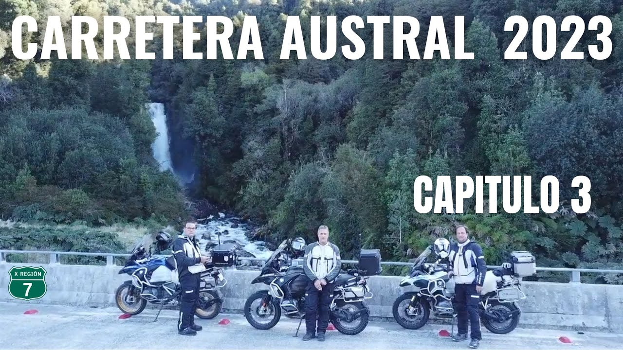CARRETERA AUSTRAL EN MOTO 2023   CAPITULO 3