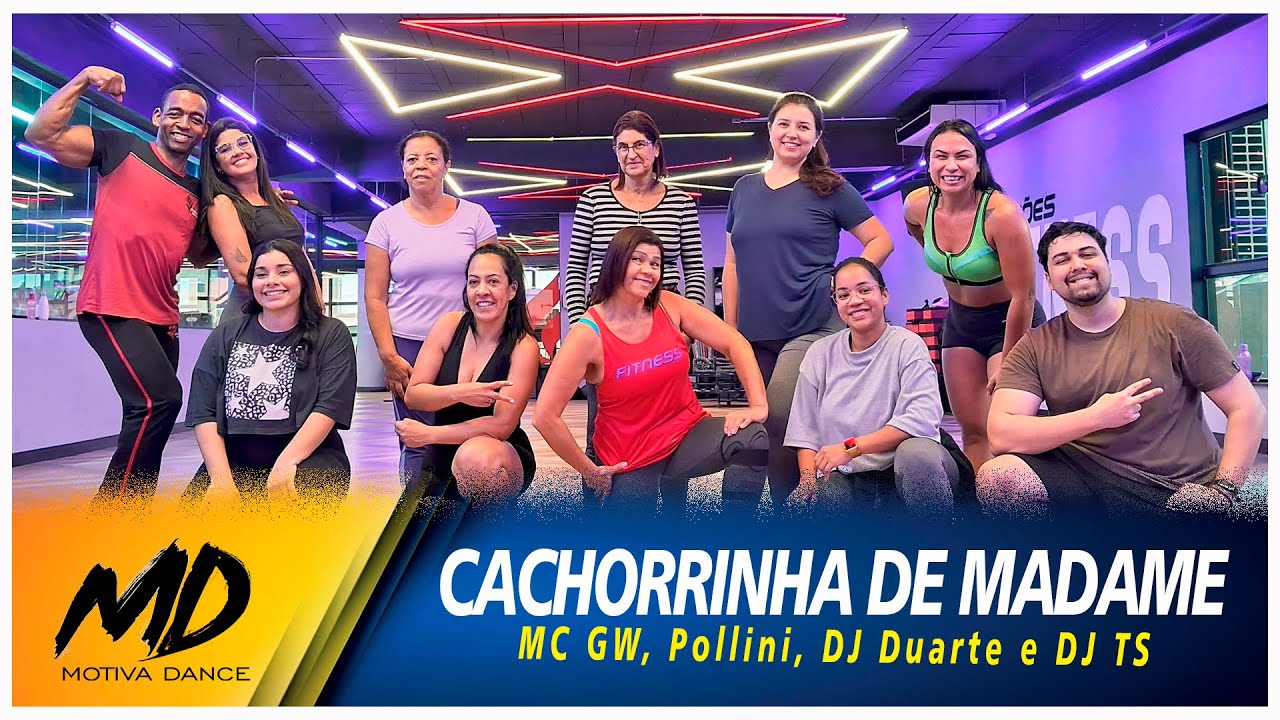 CACHORRINHA DE MADAME - MC GW, Pollini, DJ Duarte e DJ TS | Motiva Dance (Coreografia)