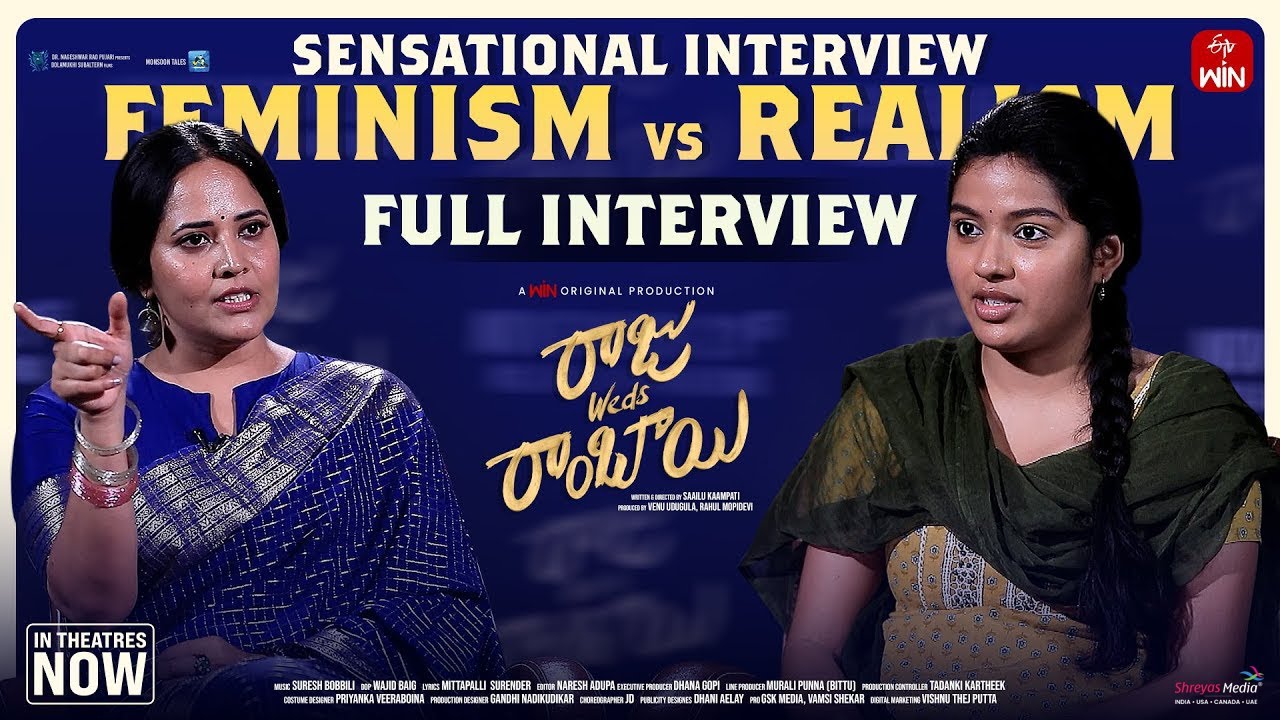Feminism vs Realism | Anasuya Bharadwaj Interviews Tejaswi Rao | Raju Weds Rambai | Shreyas Media