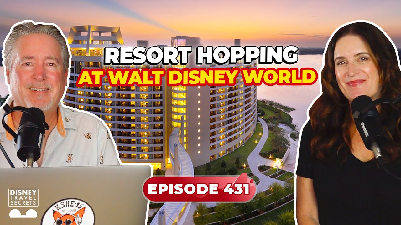 Ultimate Guide to Disney Resort Hopping - Tips, Tricks & Hidden Gems
