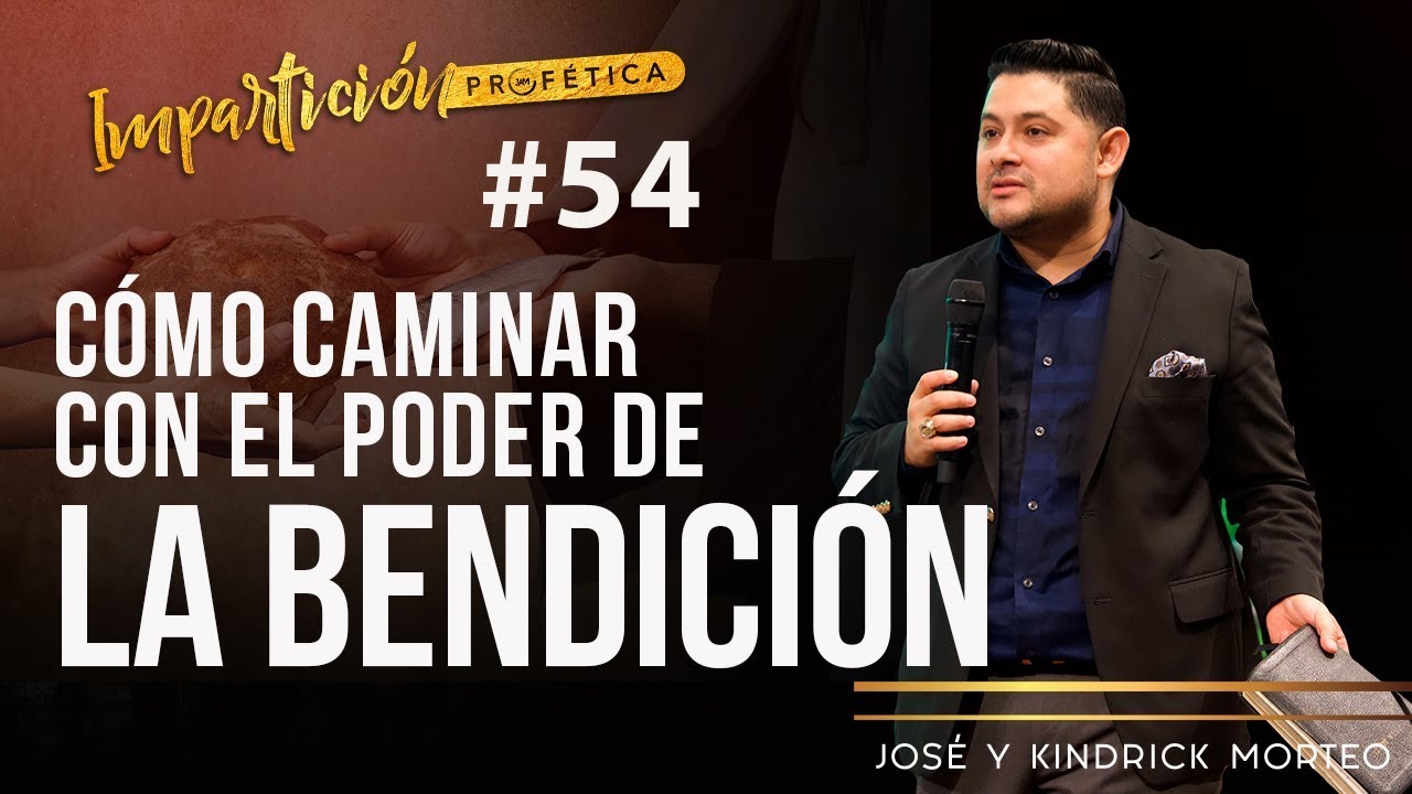 Cómo Caminar con la Bendición De Dios - Jose Amado & Kindrick Morteo