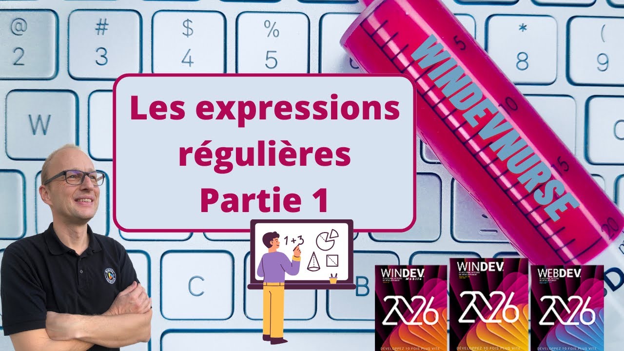 292.TUTO WINDEV/WEBDEV Les expressions régulières(Partie 1).