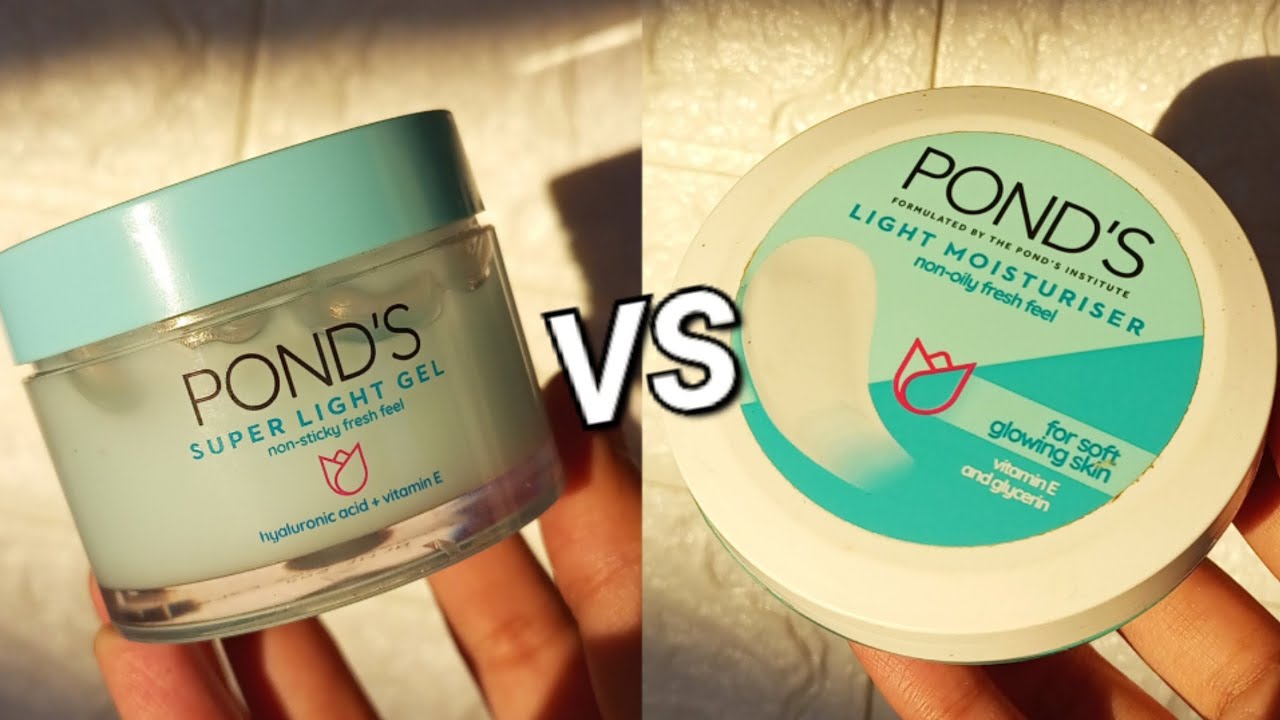 Which one is best? Pond's super light gel VS Pond's light moisturizer