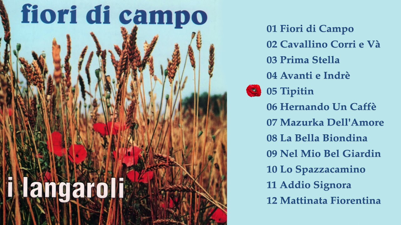 I Langaroli - Fiori di campo (ALBUM COMPLETO)