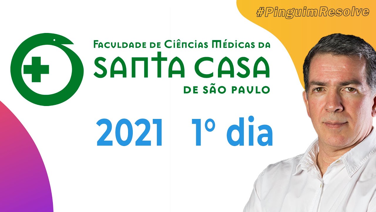 SANTA CASA 2021 1° dia | Prova de Física | Professor Pinguim