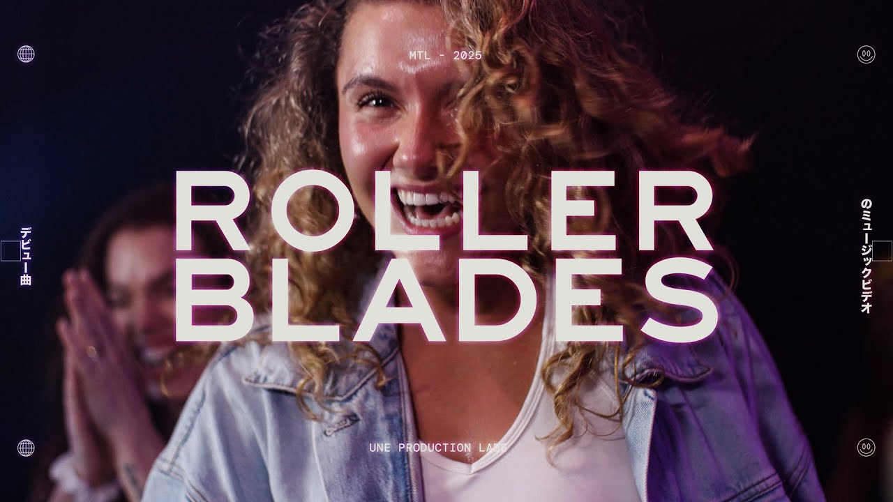 Rollerblades - Vid&eacute;oclip officiel.